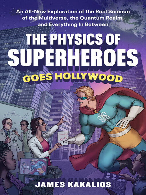 Cover image for The Physics of Superheroes Goes Hollywood